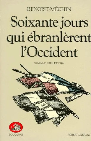 Soixante jours qui ébranlèrent l'Occident