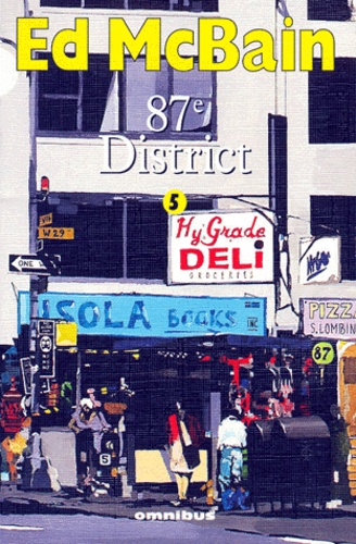 87ème District - Tome 5