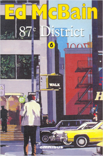 87ème District - Tome 6